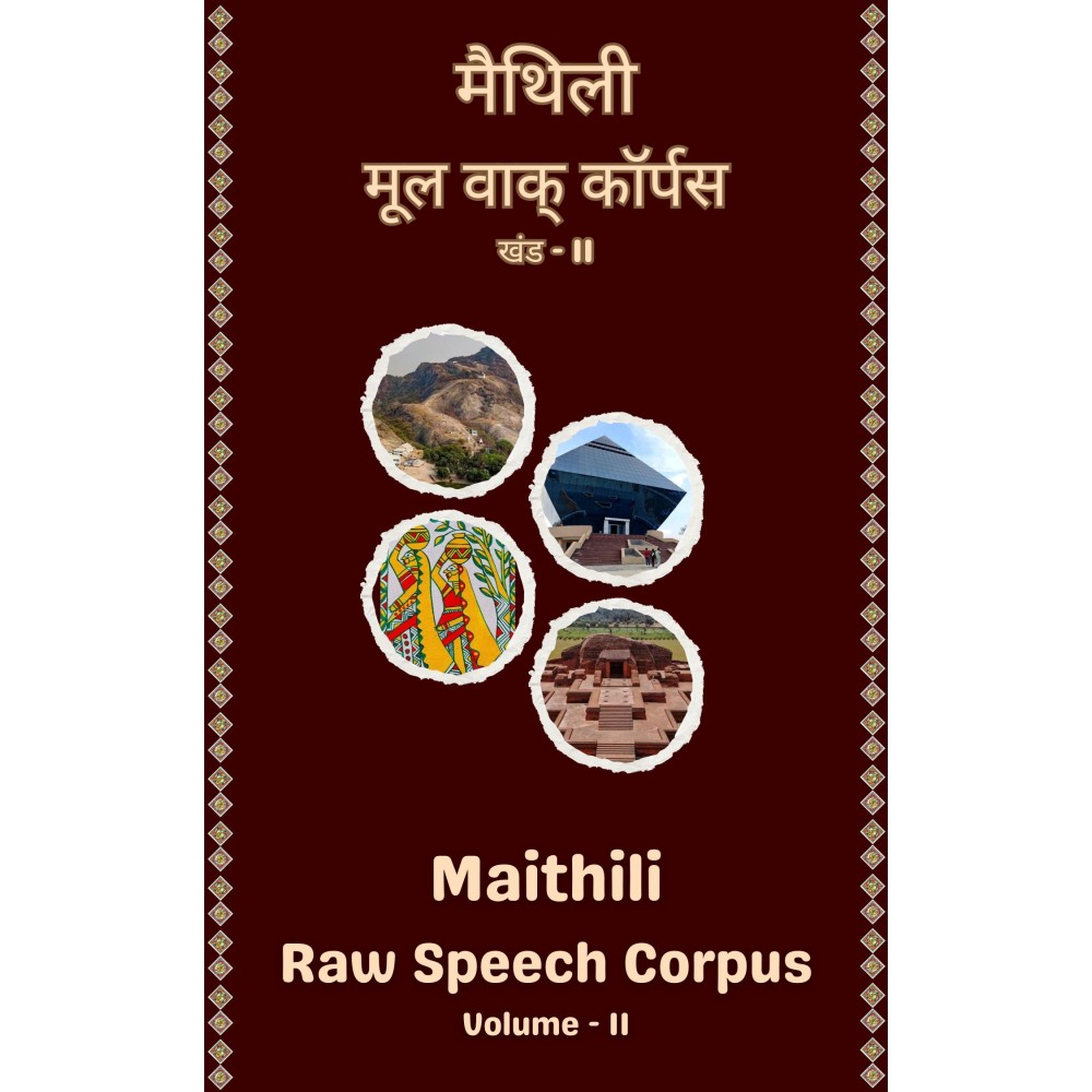 Maithili Raw Speech Corpus Vol. II