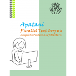 Apatani Parallel Text Corpus: Linguistic Features and Structures