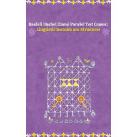 Bagheli/Baghel Khandi Parallel Text Corpus: Linguistic Features and Structures