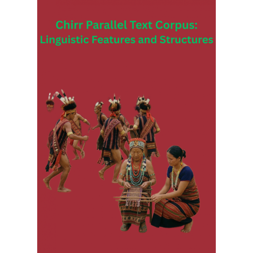 Chirr Parallel Text Corpus: Linguistic Features and Structures