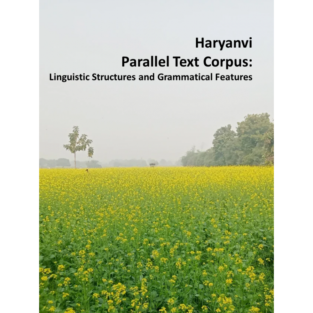 Haryanvi Parallel Text Corpus: Linguistic Features and Structures