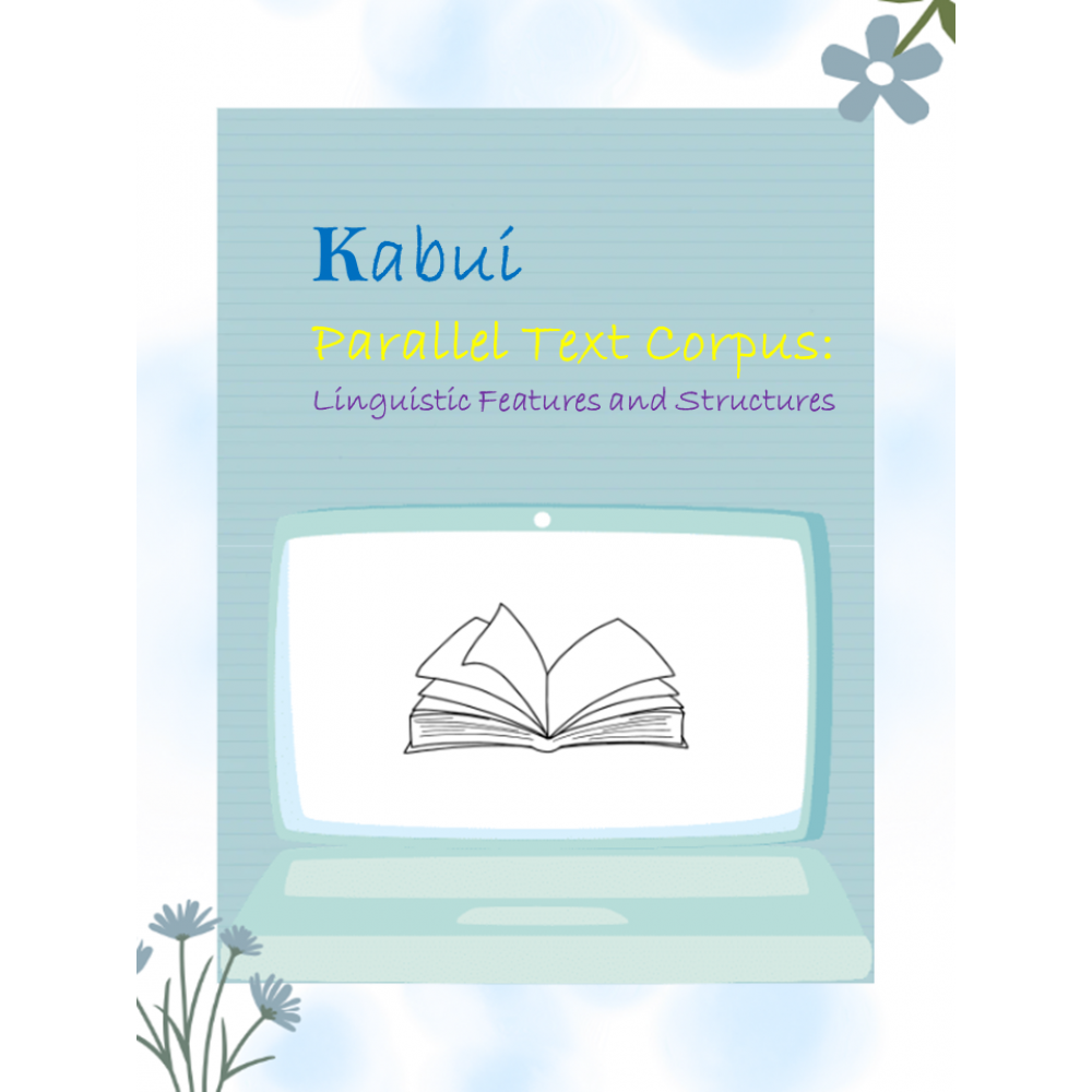 Kabui Parallel Text Corpus: Linguistic Features and Structures
