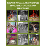 Kolami Parallel Text Corpus: Linguistic Features and Structures