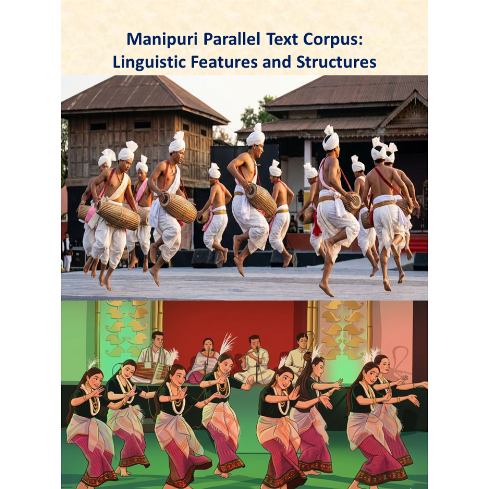 Manipuri Parallel Text Corpus: Linguistic Features and Structures