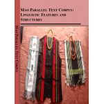 Mao Parallel Text Corpus: Linguistic Features and Structures