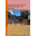 Mara Parallel Text Corpus: Linguistic Features and Structures