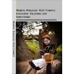 Maring Parallel Text Corpus: Linguistic Features and Structures
