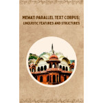 Mewati Parallel Text Corpus: Linguistic Features and Structures