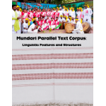 Mundari Parallel Text Corpus: Linguistic Features and Structures