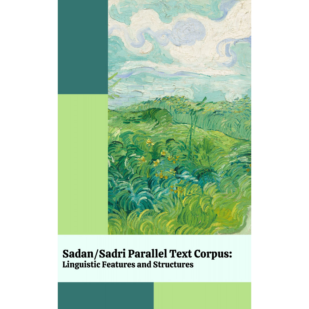 Sadan/Sadri Parallel Text Corpus: Linguistic Features and Structures