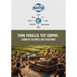 Tamil Parallel Text Corpus: Linguistic Features and Structures