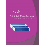 Thado Parallel Text Corpus: Linguistic Features and Structures
