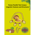 Yerava Parallel Text Corpus: Linguistic Features and Structures