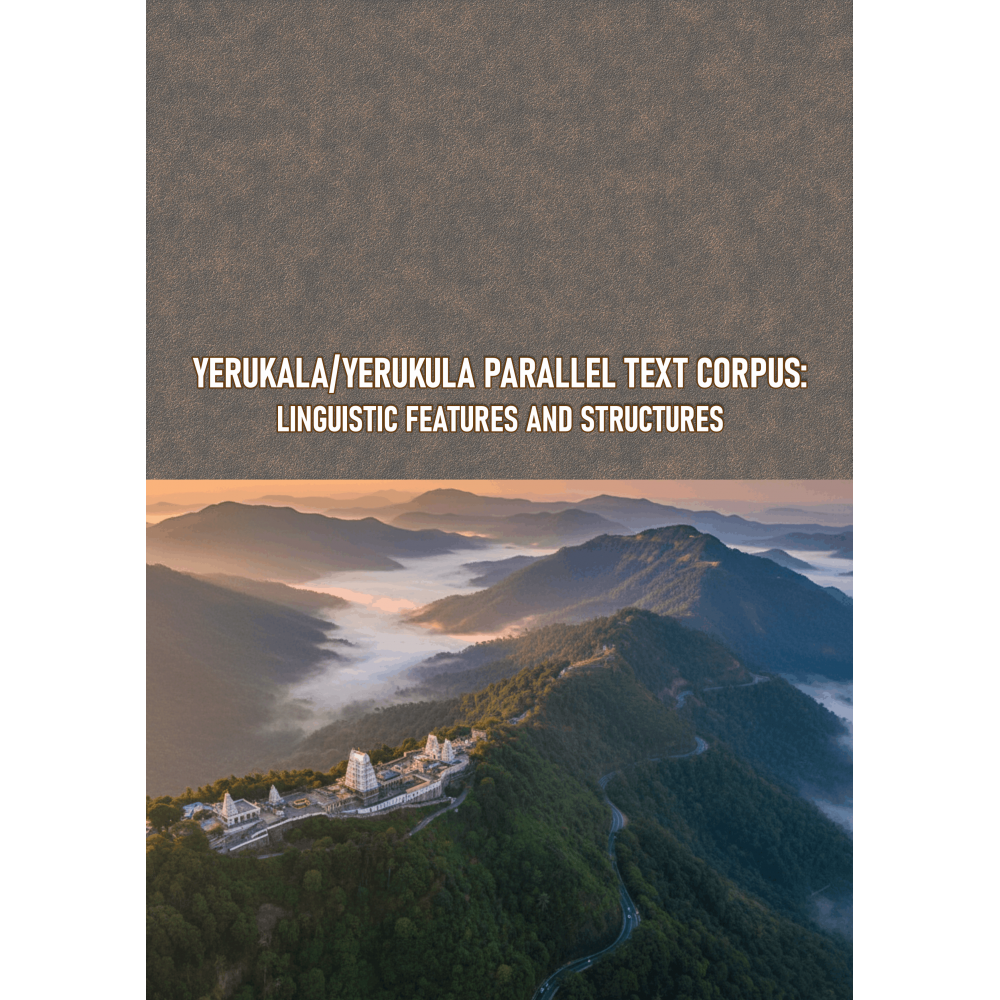 Yerukala/Yerukula  Parallel Text Corpus: Linguistic Features and Structures