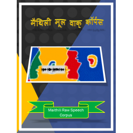 Maithili Raw Speech Corpus