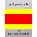 Dogri Raw Speech Corpus