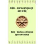 Odia Sentence Aligned Speech Corpus